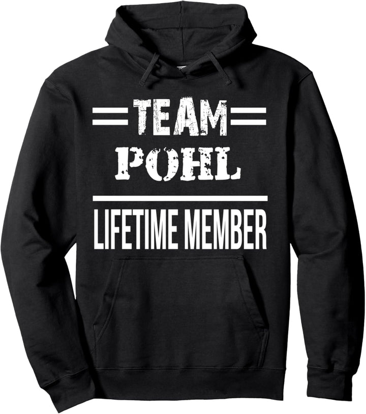 Team Pohl Lifetime Mitglied Pullover Hoodie