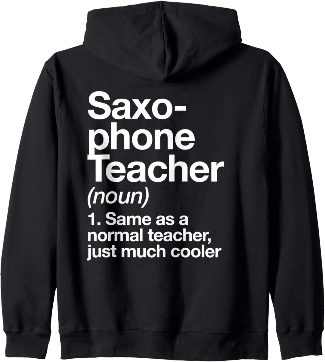 Saxophonlehrer Definition Lustiger Musiker Kapuzenjacke