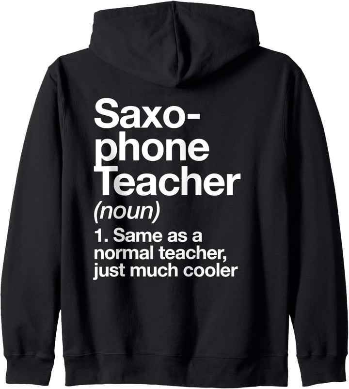 Saxophonlehrer Definition Lustiger Musiker Kapuzenjacke