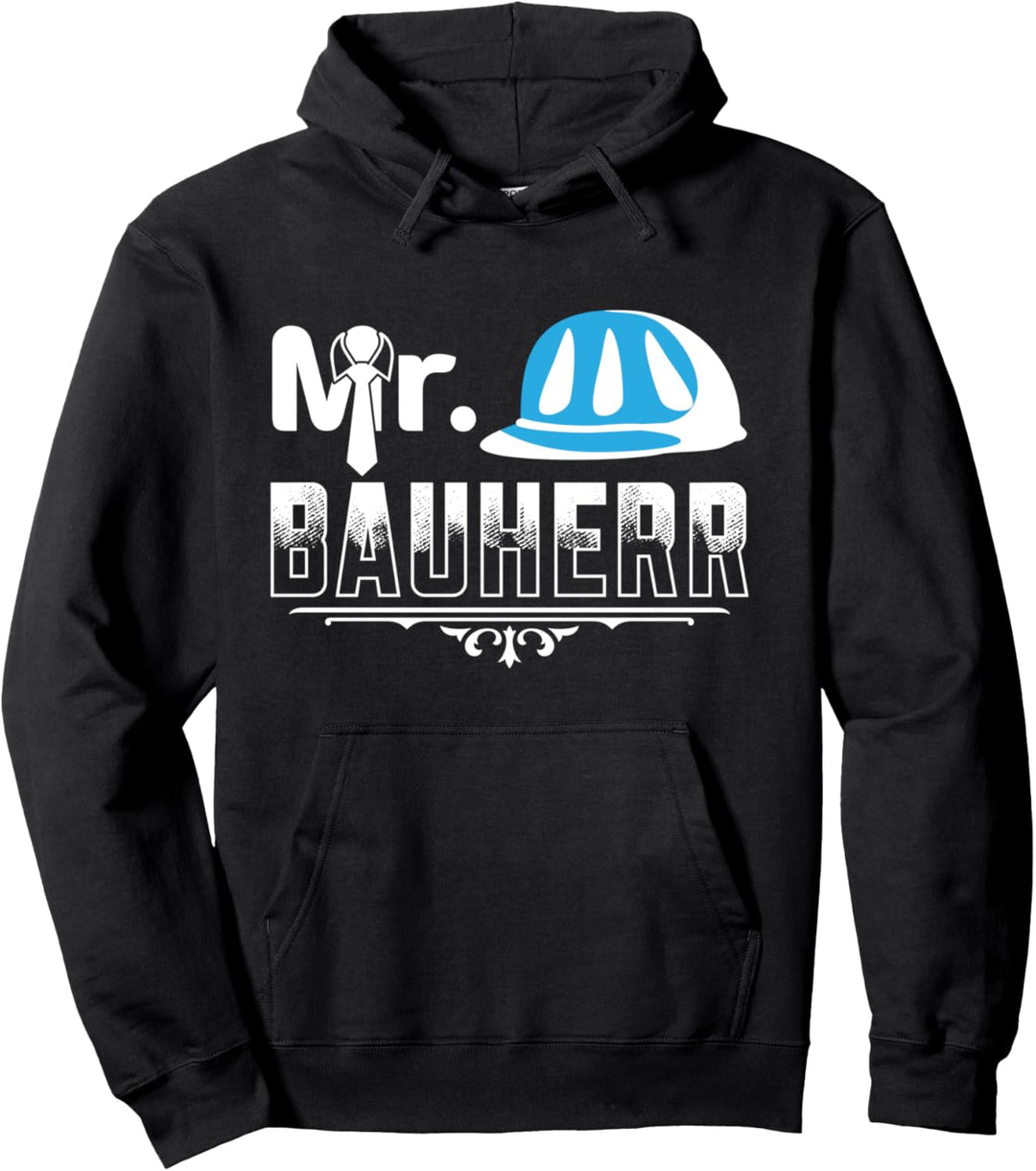 Bauherr Hausbau Eigenheim Pullover Hoodie