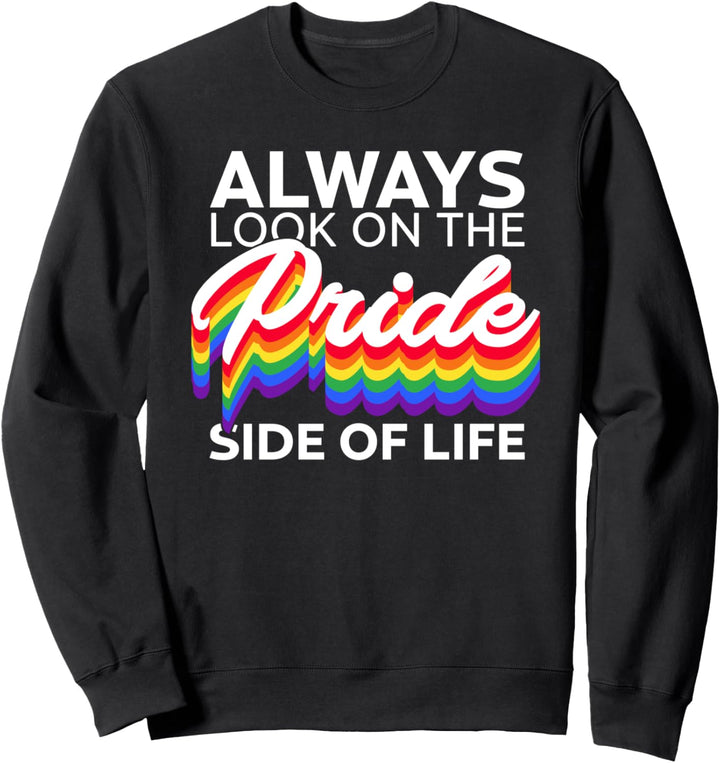 Regenbogen-Flagge Gay Pride Side Of Live Pride Month LGBTQ Sweatshirt