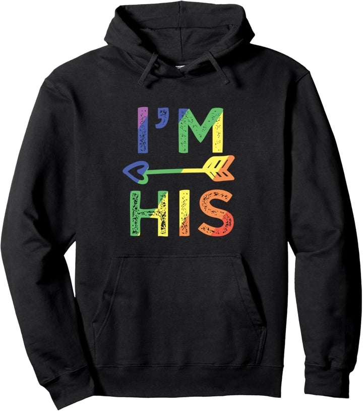 Gay Couple Matching I'm His LGBT Pride Pullover Hoodie