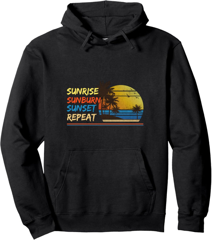 Sunrise Sunburn Sunset Repeat Tropical Beach Palm Tree Retro Pullover Hoodie