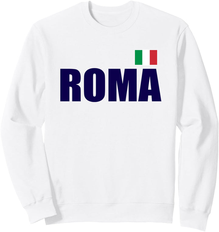 Italia Roma Flag Rome Italy Italian Sweatshirt
