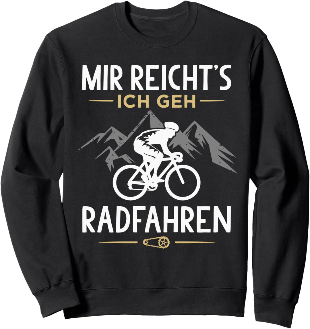 Mir Reichts Ich Geh Radfahren Lustiges Fahrrad Sweatshirt
