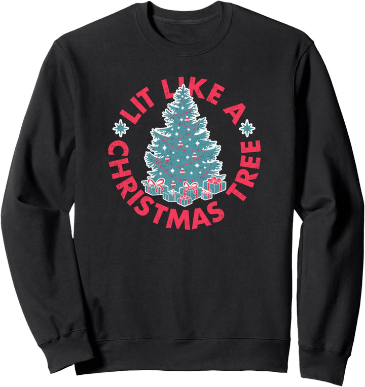 Trendy Christmas Lit Like A Christmas Tree Sweatshirt