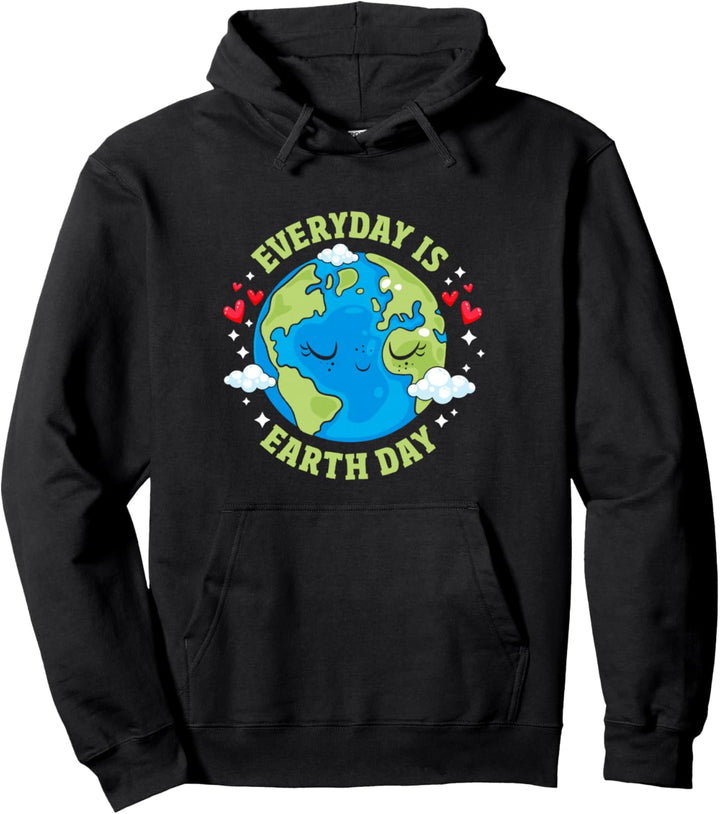 Jeder Tag Ist Earth Day Feiere Den Earth Day Umwelt Pullover Hoodie