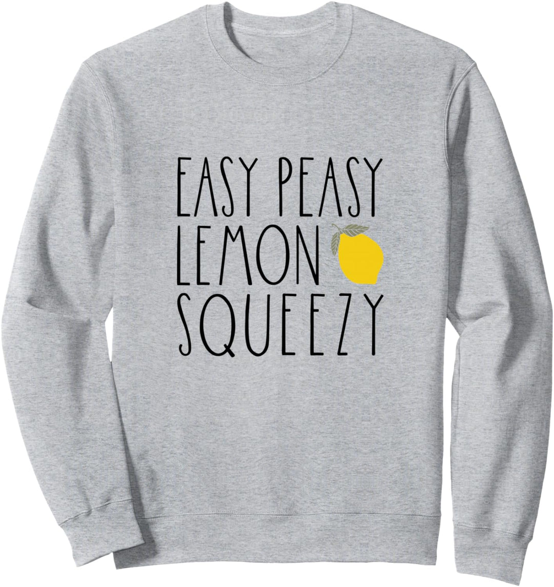 Easy Peasy Lemon Squeezy Limonadenständer für den Sommer Sweatshirt