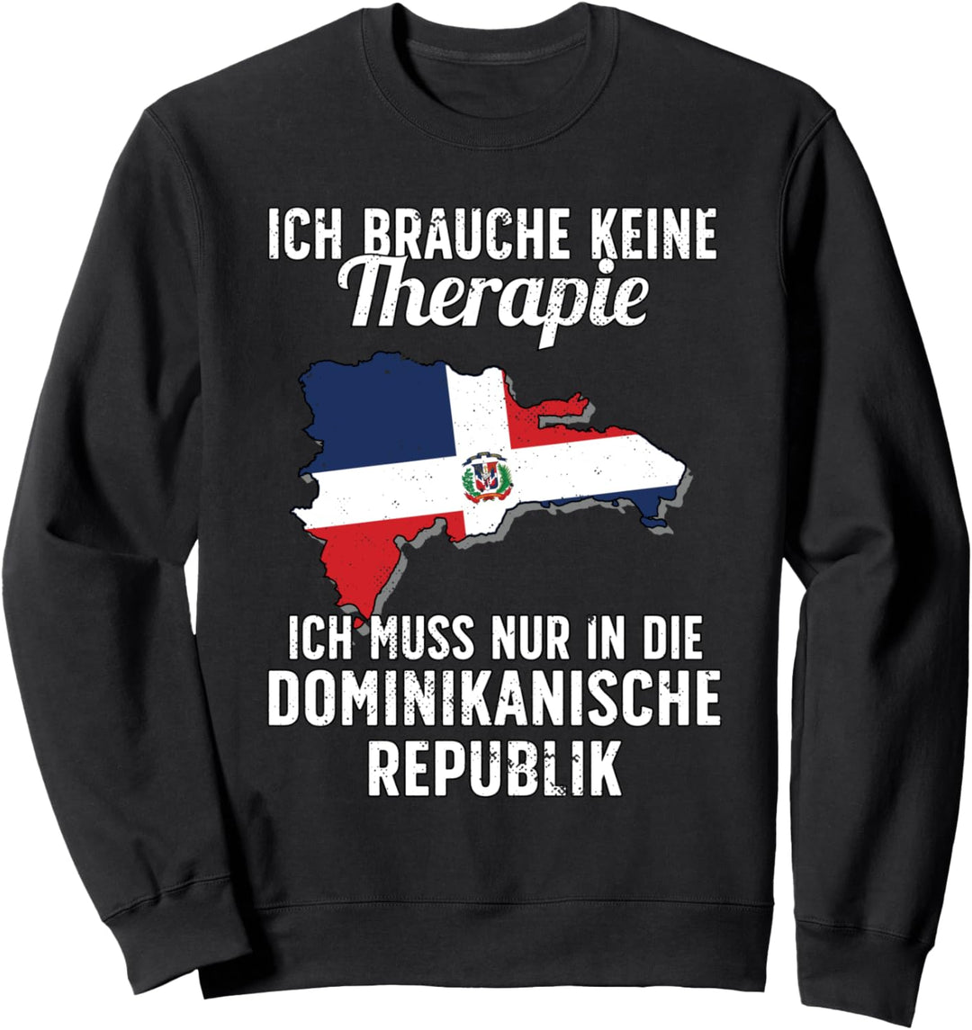Dominikanische Flagge I Urlaub I Dominikanische Republik Sweatshirt