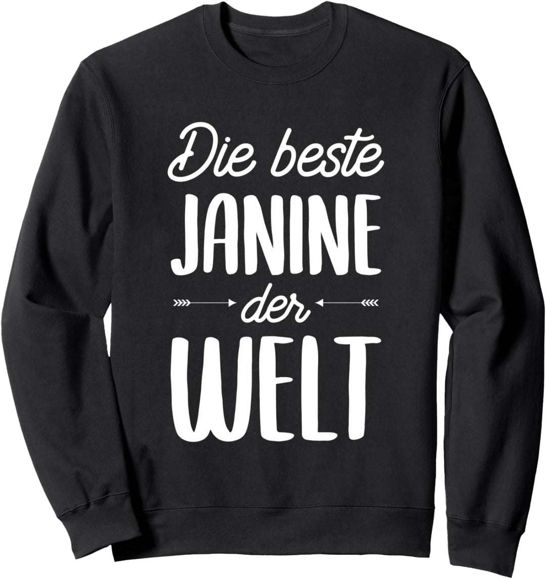 Beste Janine der Welt Sweatshirt