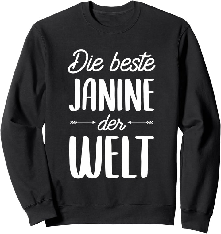 Beste Janine der Welt Sweatshirt