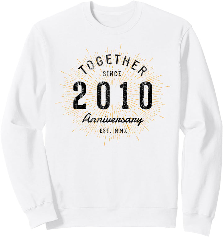 Zusammen seit 2010 Jahrestag Sweatshirt