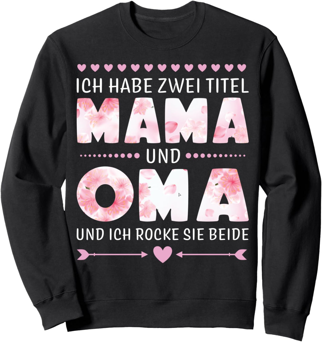 Oma Grossmutter mit Spruch Lustig Damen Frauen Frau Beste Oma Sweatshirt