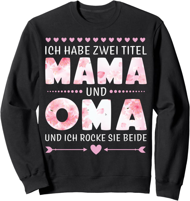 Oma Grossmutter mit Spruch Lustig Damen Frauen Frau Beste Oma Sweatshirt