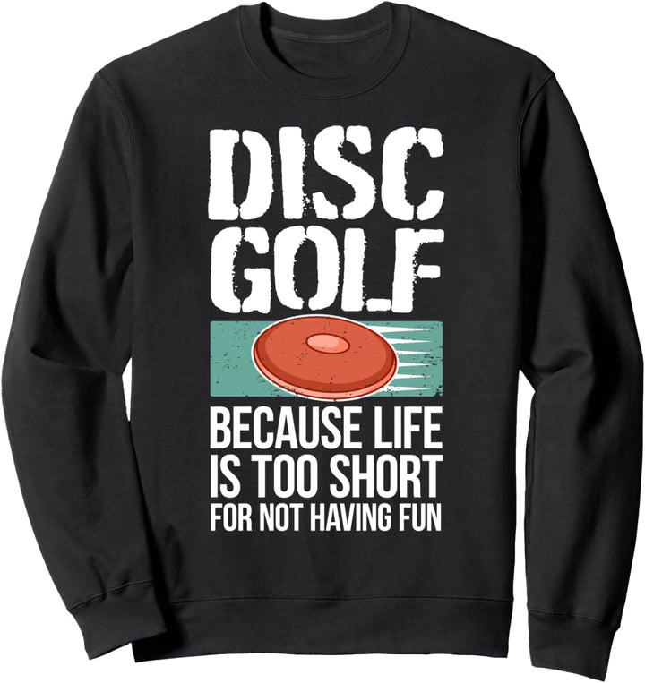 Lustiger Disc Golf Spieler Spruch I Habe Spass Sweatshirt