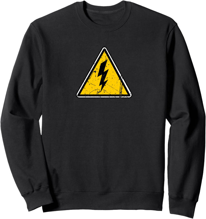 Strom Gefahrschild Warnung Distressed Lustig Sweatshirt
