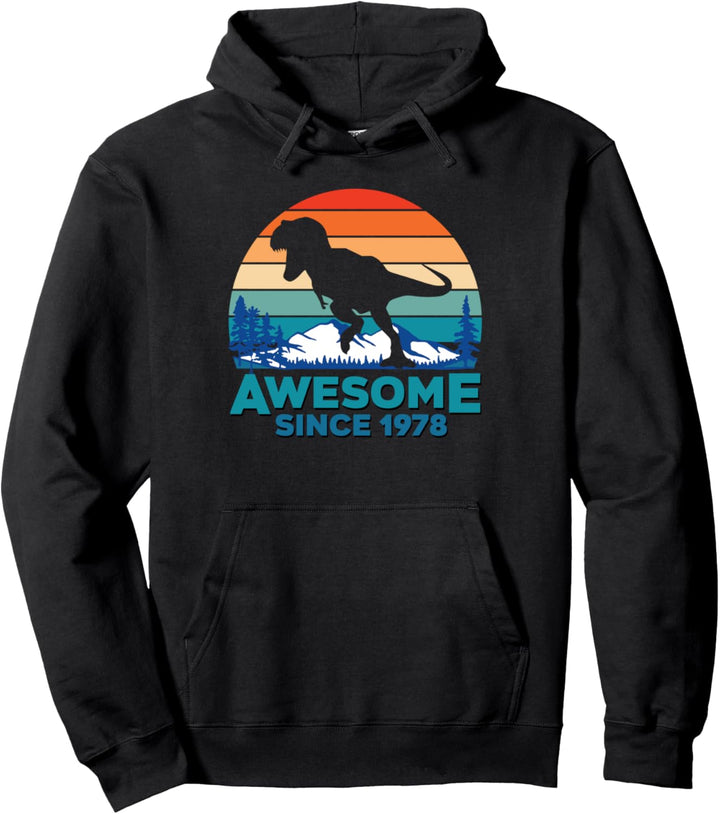 Awesome Since 1978 Gift 41 Years Old Dinosaur Men Women Pullover Hoodie