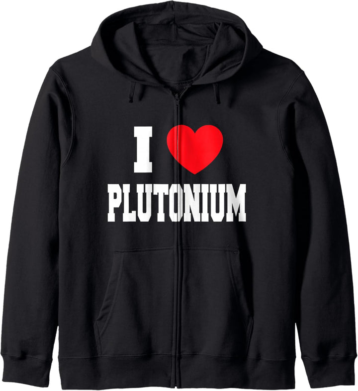 I Love Plutonium Kapuzenjacke