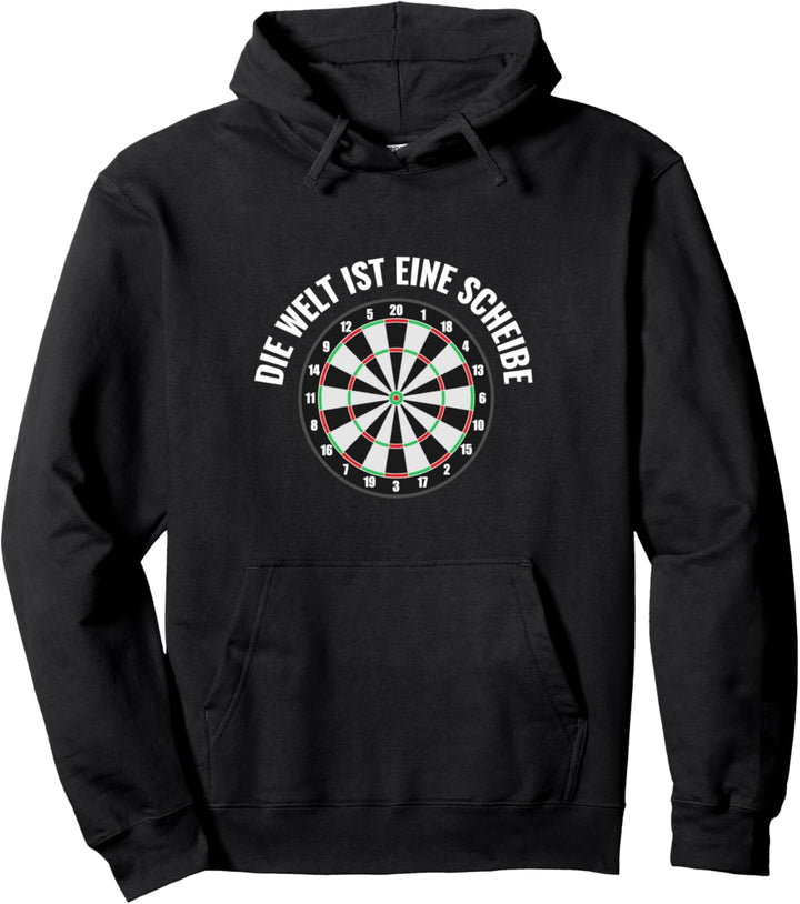 Darts Spruch "Die Welt ist eine Scheibe" - Dartscheibe Dart Pullover Hoodie