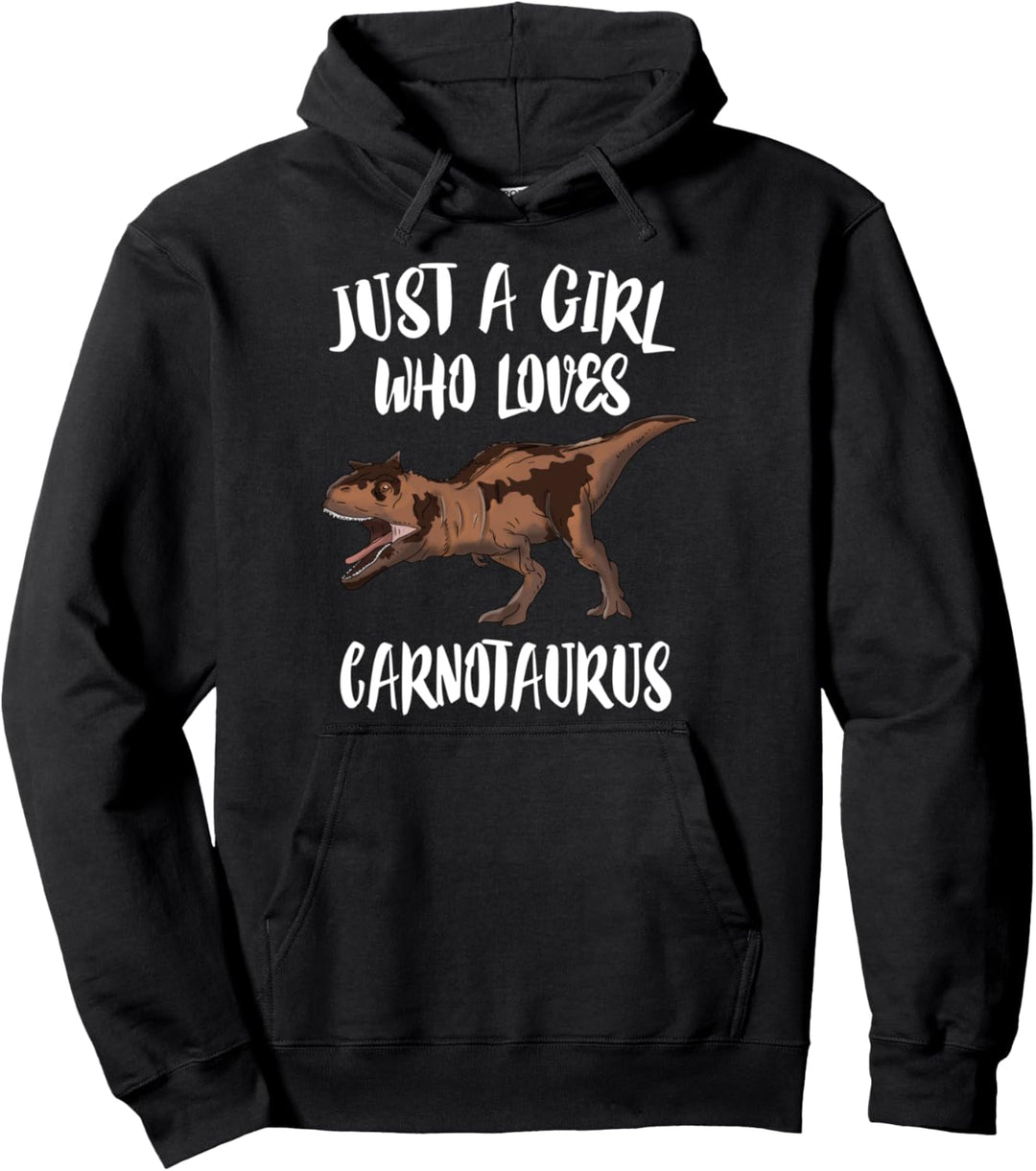 Just A Girl Who Loves Carnotaurus Dinosaur Pullover Hoodie