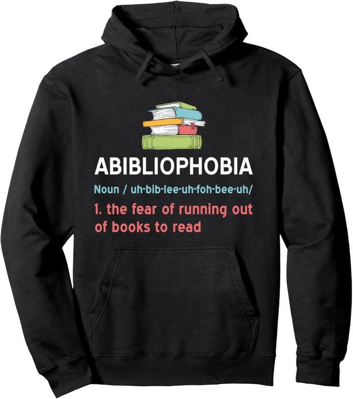 Lustiges Buch Leser Geschenk Abibliophobia Pullover Hoodie