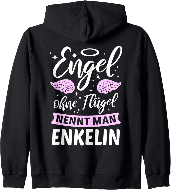 Engel ohne Flügel nennt man Enkelin - Oma Opa Enkel Geschenk Kapuzenjacke