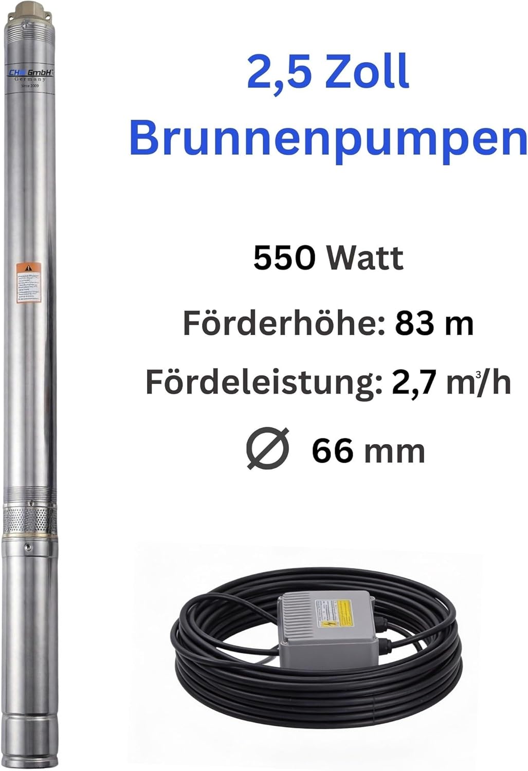 CHM GmbH® Tiefbrunnenpumpe 2,5 Zoll 550 Watt 2700 L/h 8,2 Bar mit Schaltbox Tauchpumpe 5 %