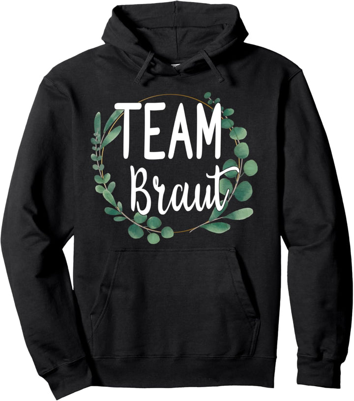 Team Braut Bride Blumen Grün Vintage JGA Verlobung Geschenk Pullover Hoodie