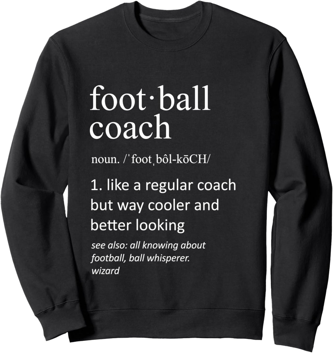 Fussballtrainer Lustiges Wörterbuch Definition Trainer Sweatshirt
