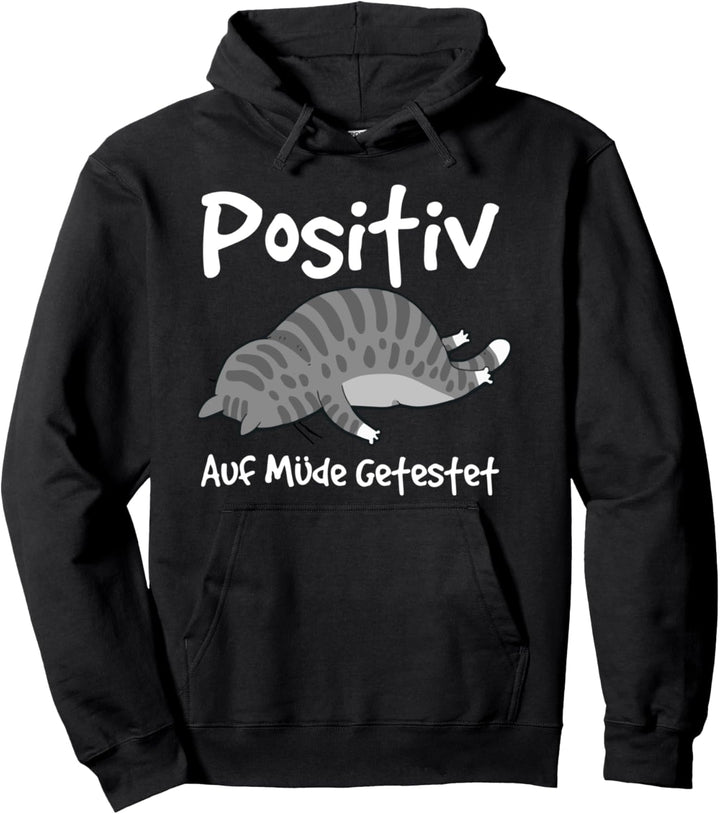 Positiv Auf Müde Getestet Fun Cat Katze Geschenk Schlafshirt Pullover Hoodie