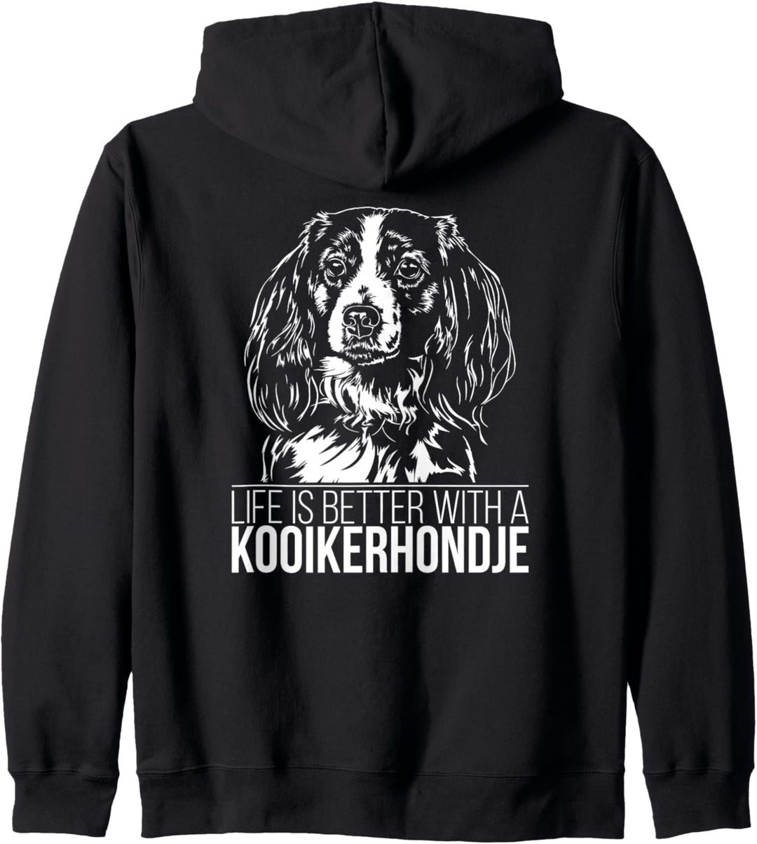 Kooikerhondje life is better Kooiker Hund Hunde Spruch Kapuzenjacke