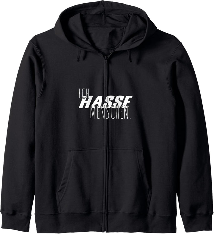 Ich hasse Menschen Tshirt Misanthropie Sprüche T-Shirt Kapuzenjacke