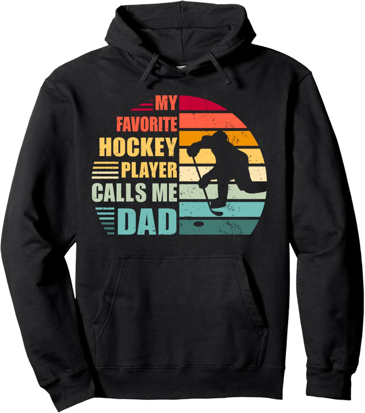 Mein Lieblingshockeyspieler nennt mich Papa Funny Hockey Dad Pullover Hoodie