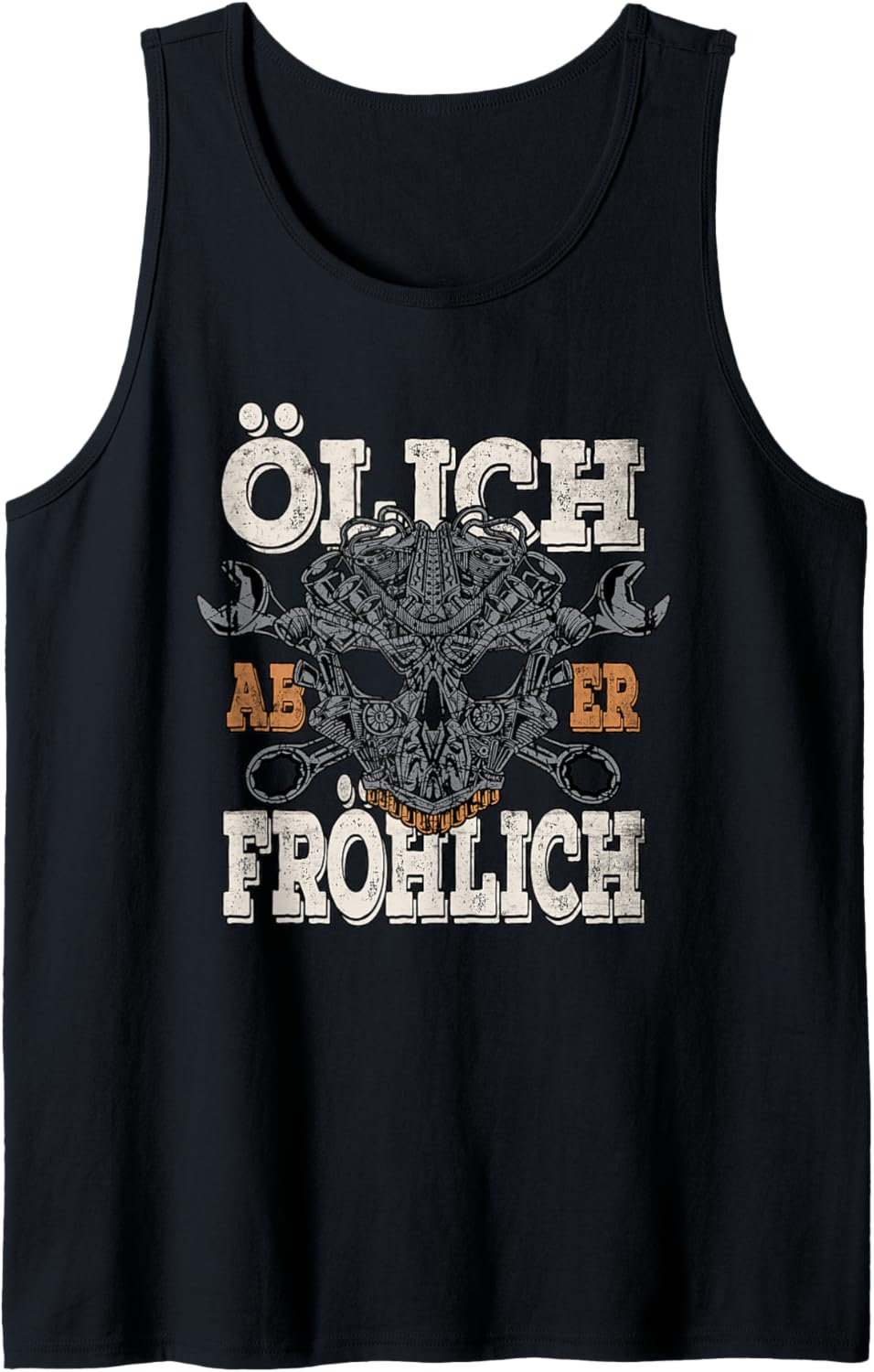 Ölich aber Fröhlich - Lustiges KFZ Mechaniker Mechatroniker Tank Top
