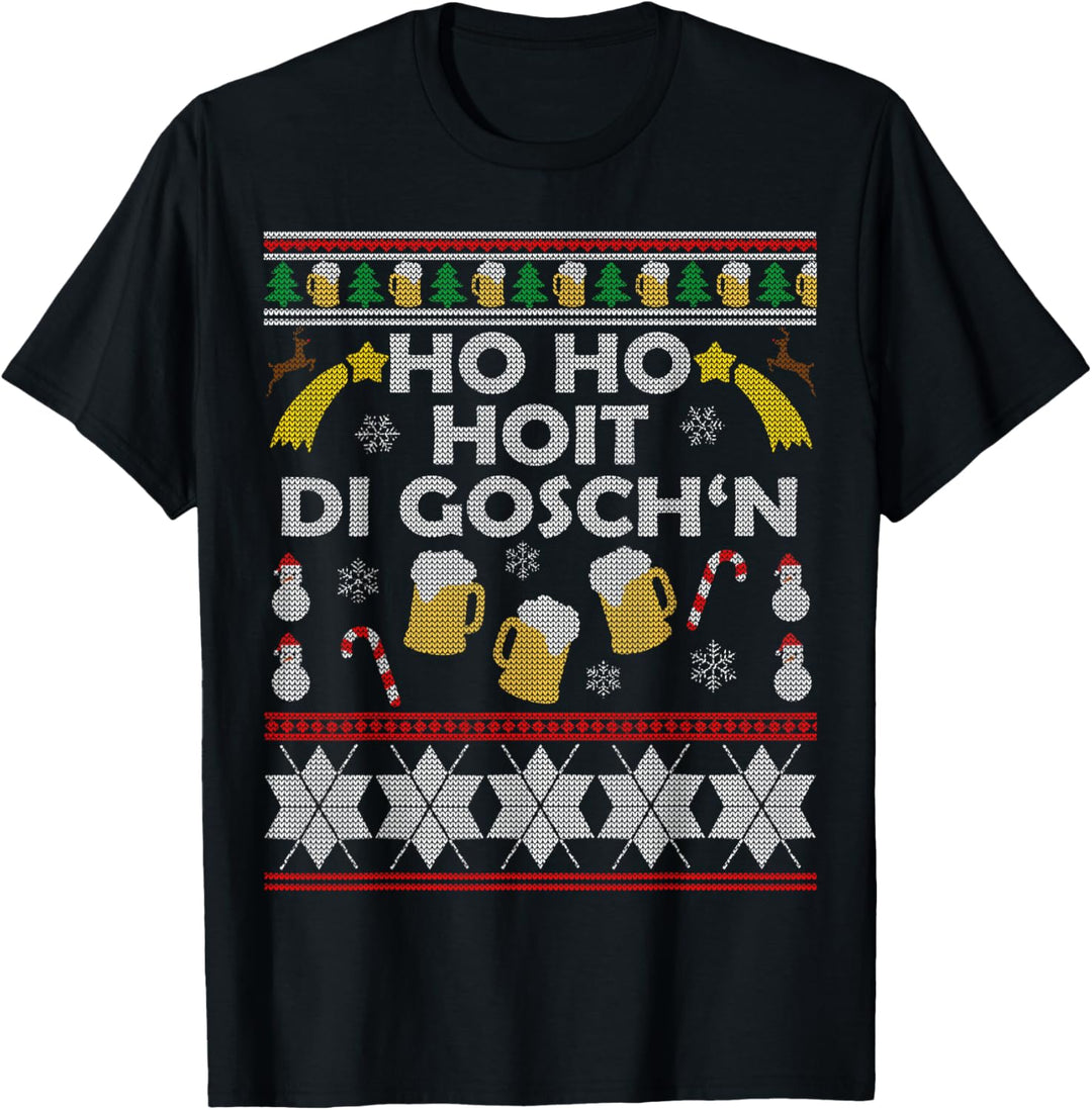 Ho Ho Hoit Di Goschn Ugly Christmas Outfit Bayern T-Shirt