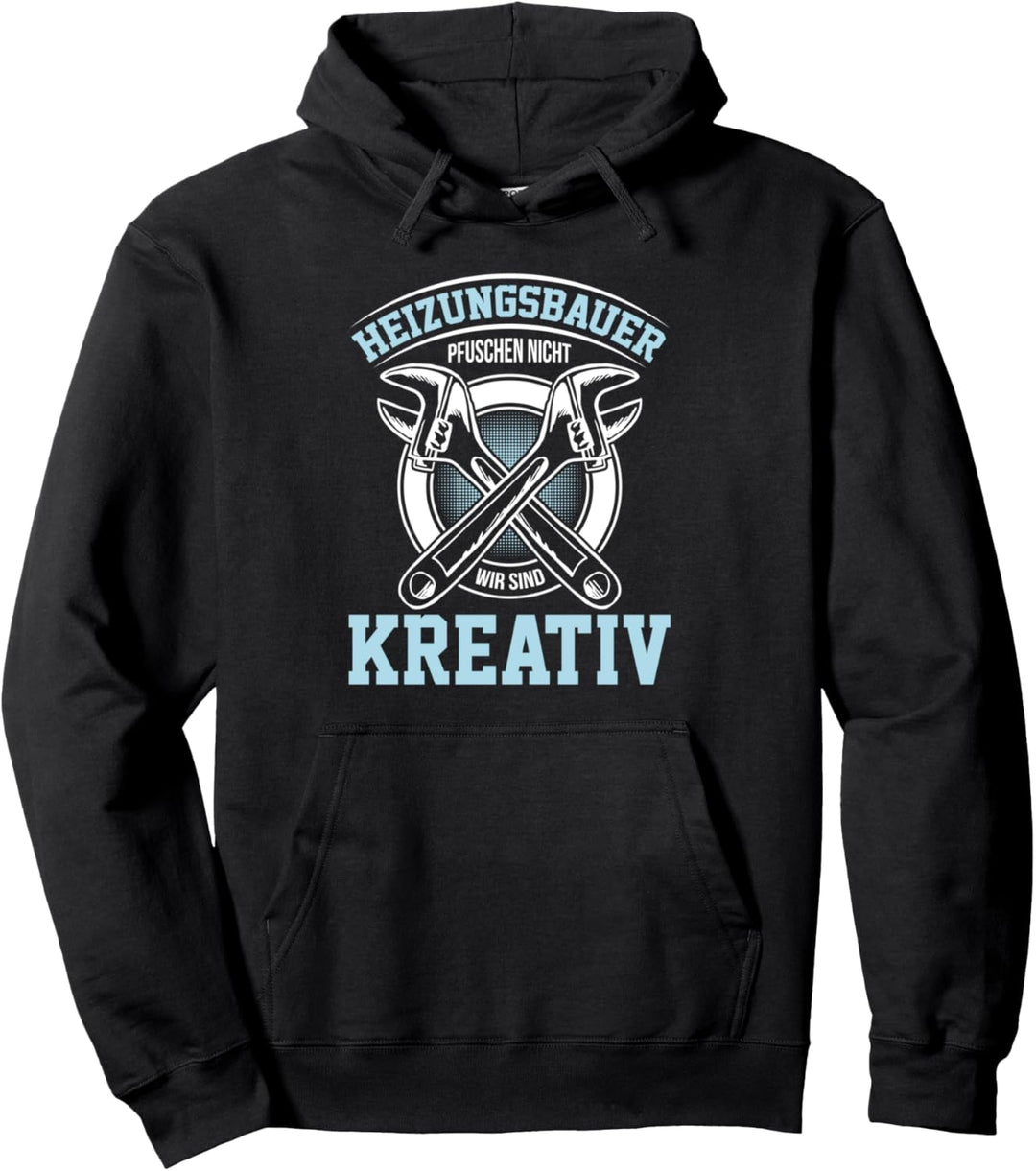 Heizungsbauer Beruf Anlagenmechaniker Klempner Installateur Pullover Hoodie