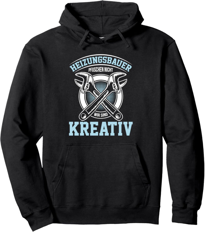 Heizungsbauer Beruf Anlagenmechaniker Klempner Installateur Pullover Hoodie