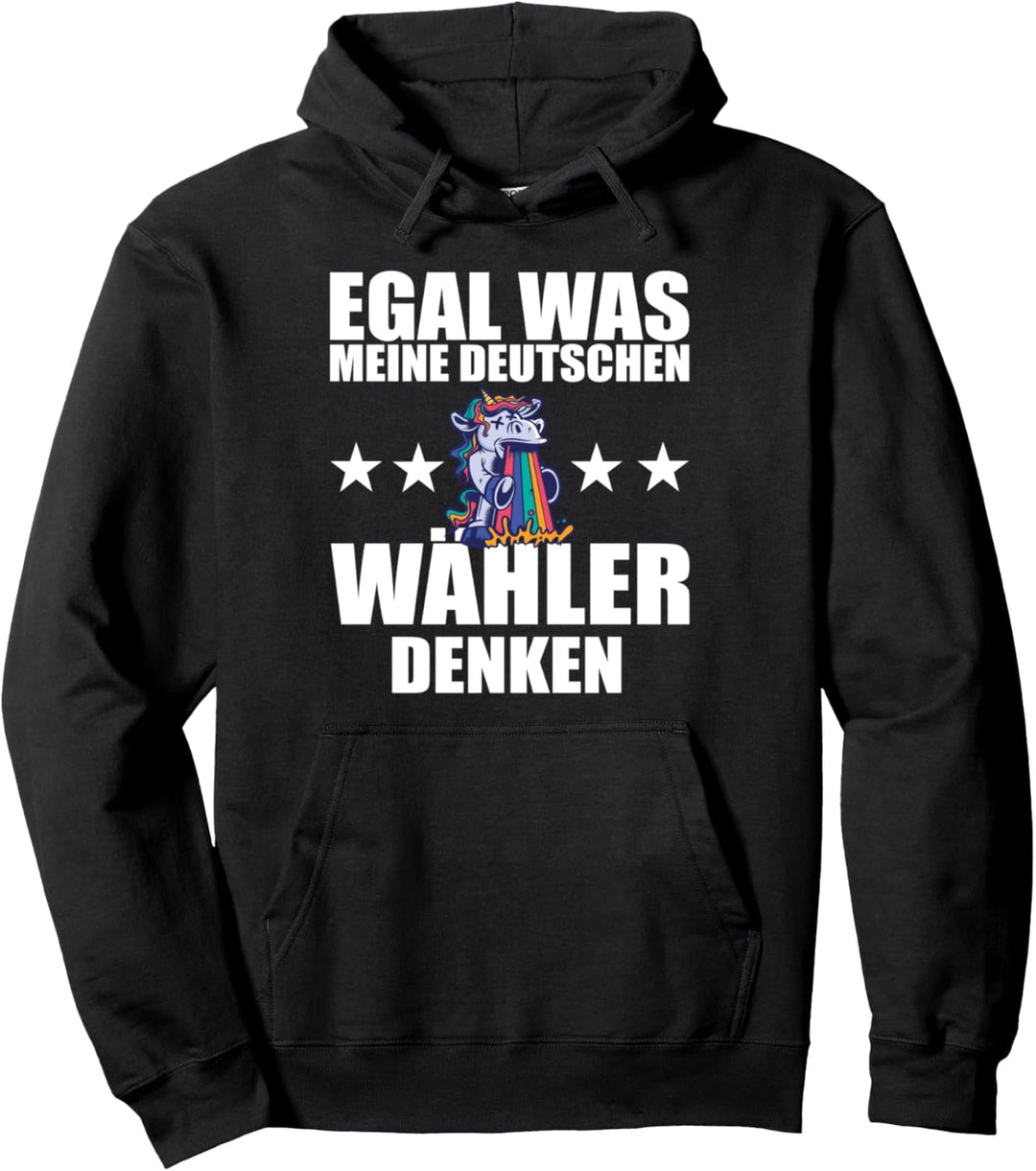 Egal was meine Deutschen Wähler denken kotzendes Einhorn Pullover Hoodie