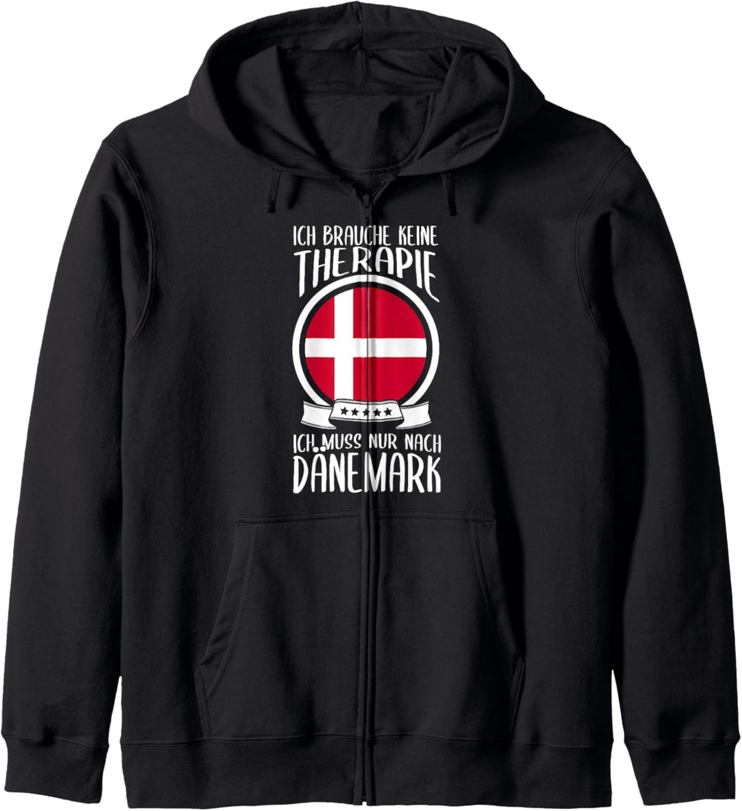 Ich Brauche Keine Therapie Ich Muss Nur Nach Dänemark Kapuzenjacke