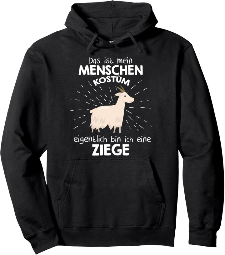 Mein Menschen Kostüm Bin ich eine Ziege, Halloween Outfit Pullover Hoodie