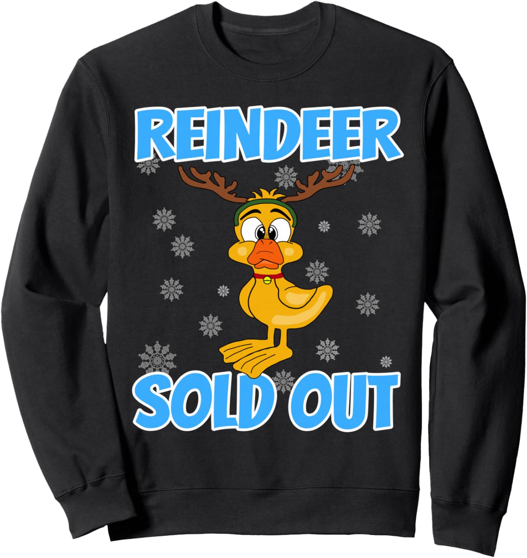 Lustiger Spruch Ente Weihnachten Rentier war ausverkauft Sweatshirt