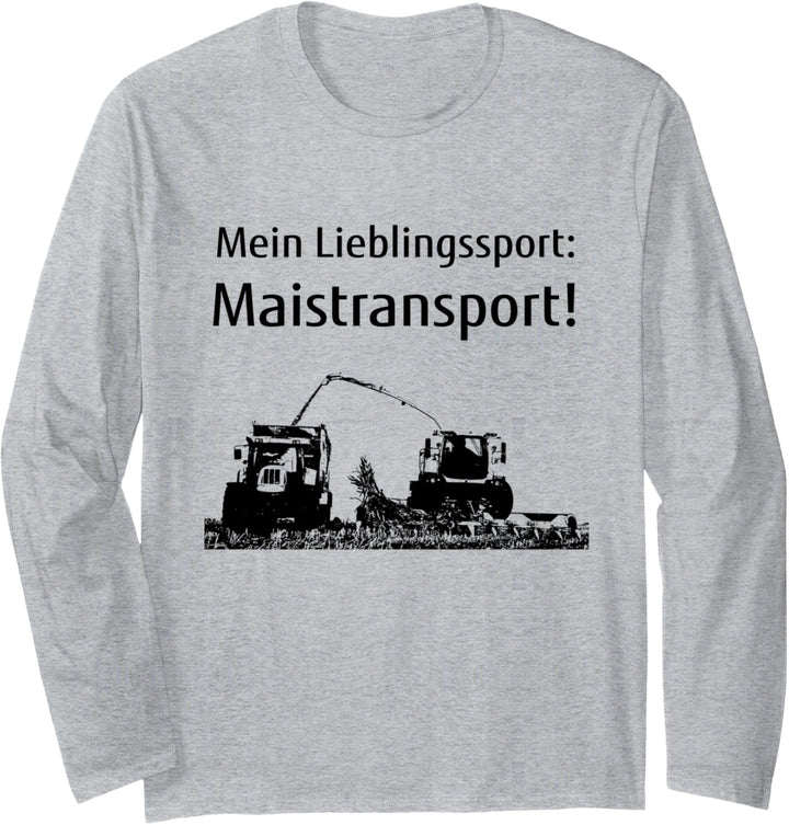 Mais häckseln Landwirt Bauer Lohner Traktor Maistransport Langarmshirt
