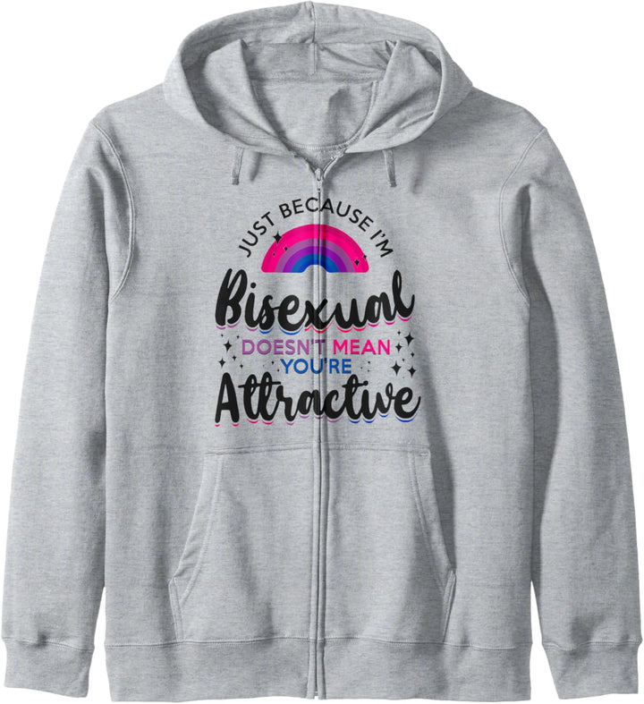 Bisexuelle Bi Pride Flagge Just Because I'M Bisexual Doesn'T Kapuzenjacke
