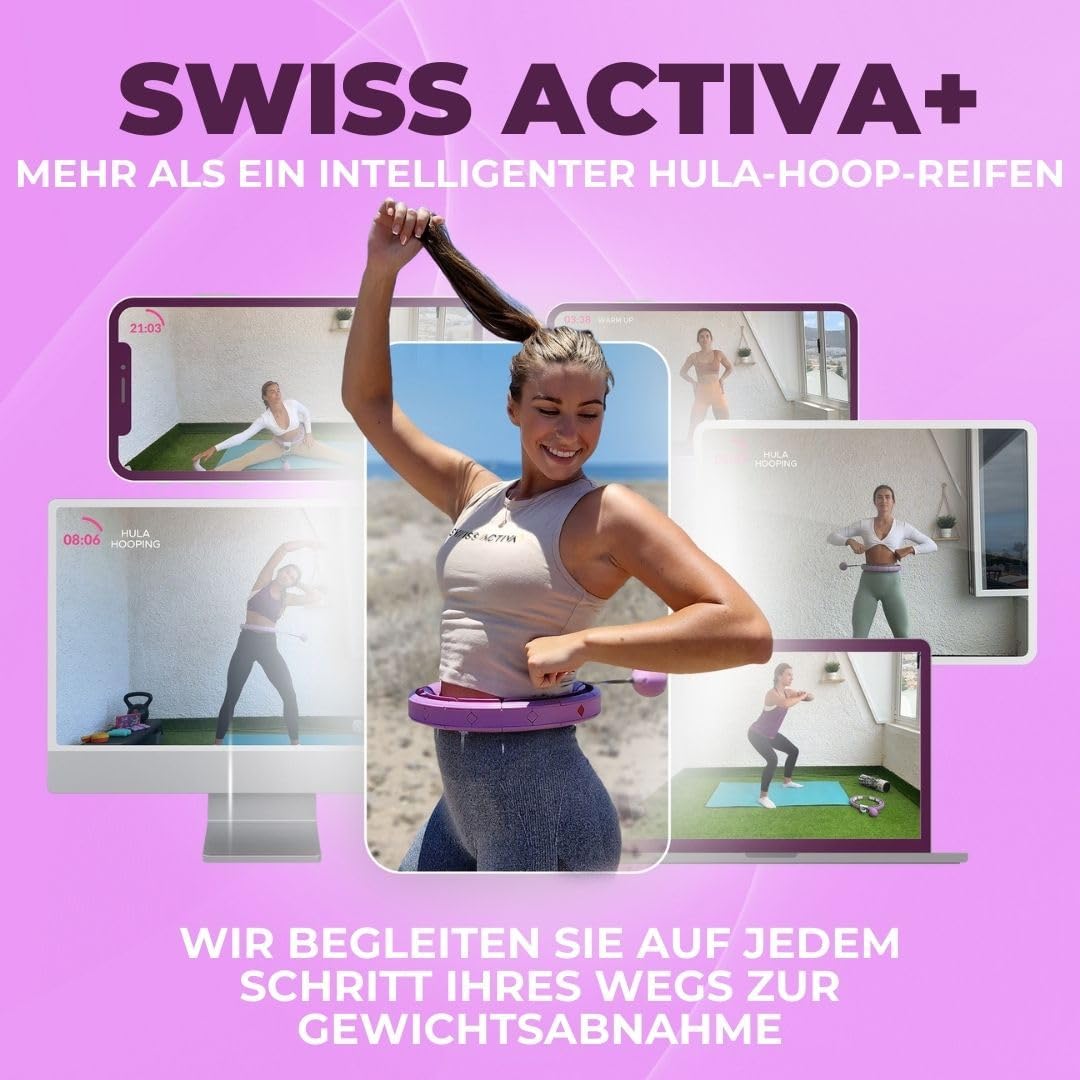 Swiss Activa+ Smart Hula Hoop mit Zähler- Hula Hoop der Nicht runter fällt - Smart Hula Hoop Reifen