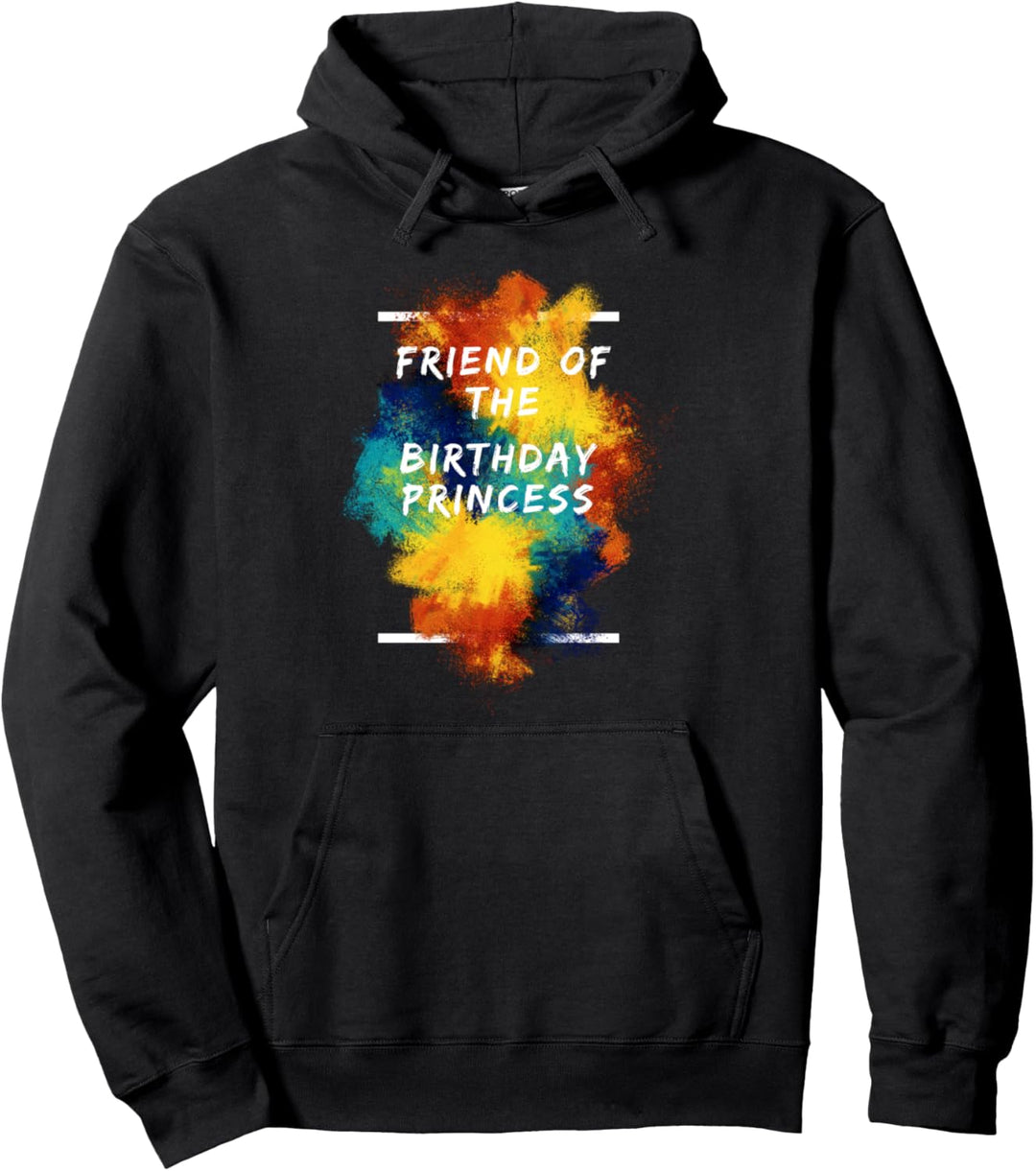 Lustiger Freund der Geburtstagsprinzessin Buntes Pullover Hoodie