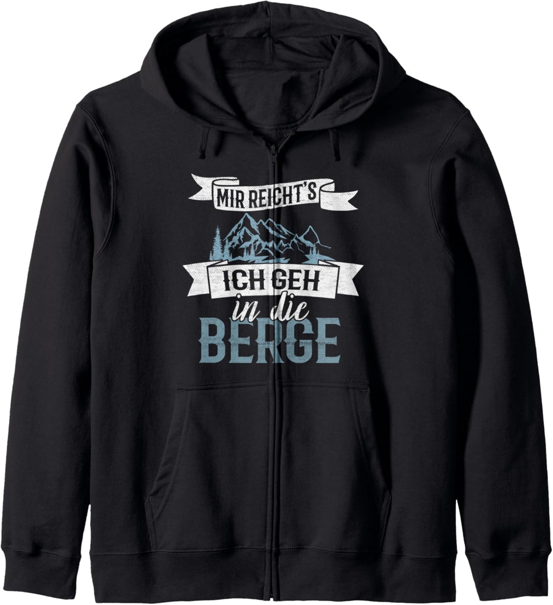 Mir reicht's ich geh in die Berge Nordic Walking Pilgern Kapuzenjacke