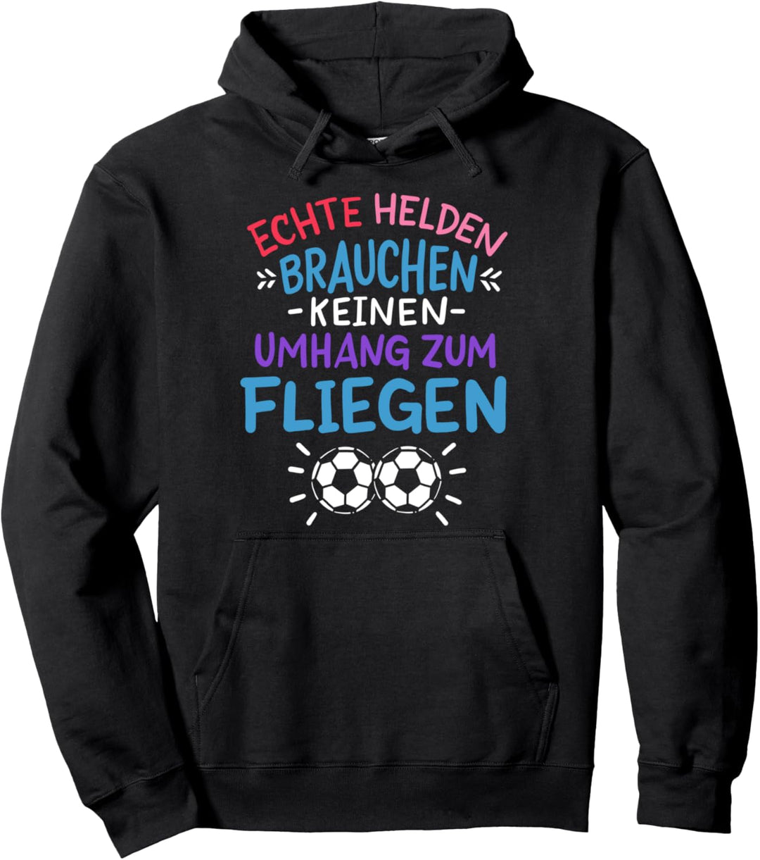 Fussball Torwart Tormann Fussballspieler Fussballverein Pullover Hoodie