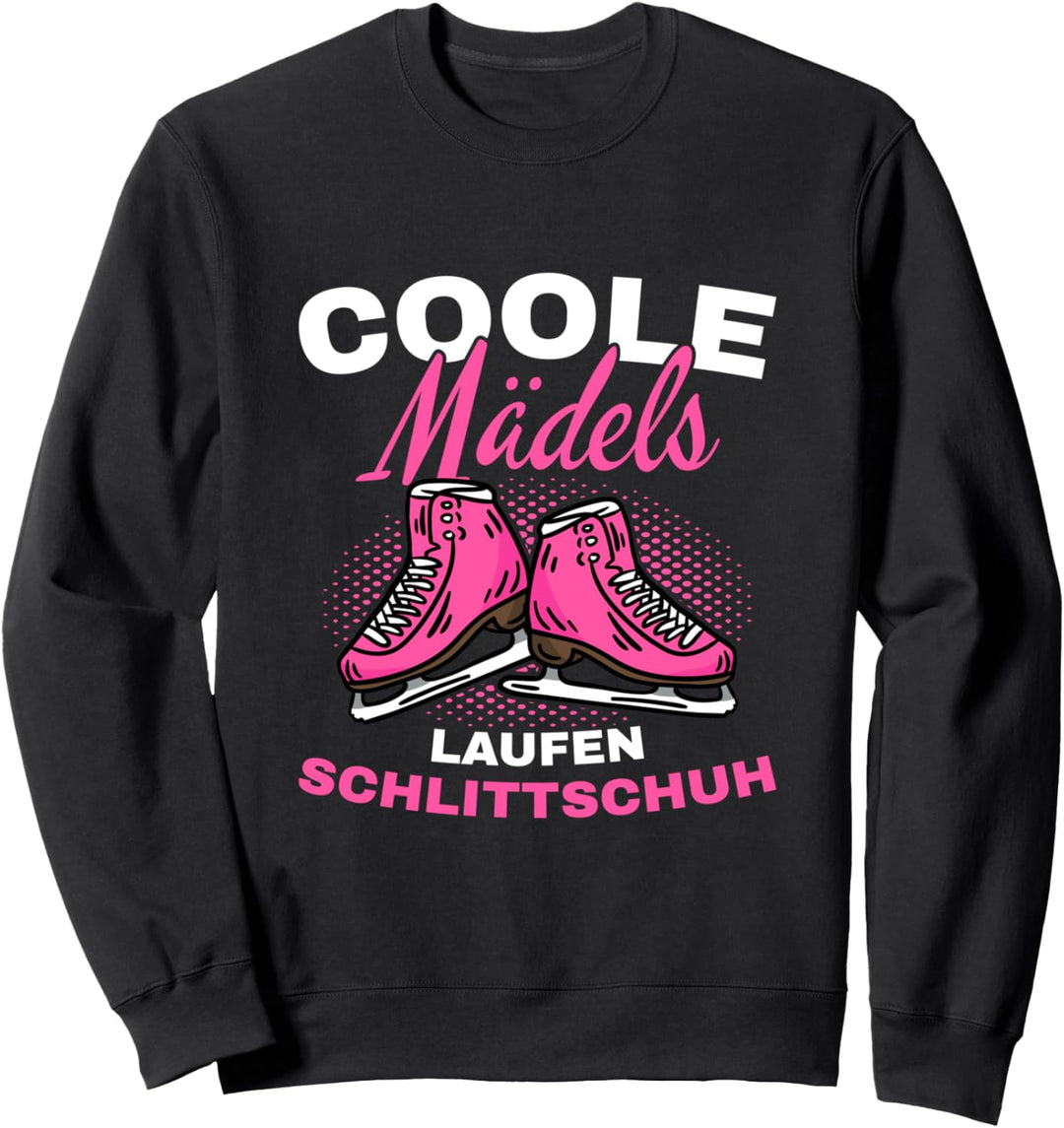 Schlittschuhe Coole Mädels Laufen Schlittschuh Eislaufen Sweatshirt