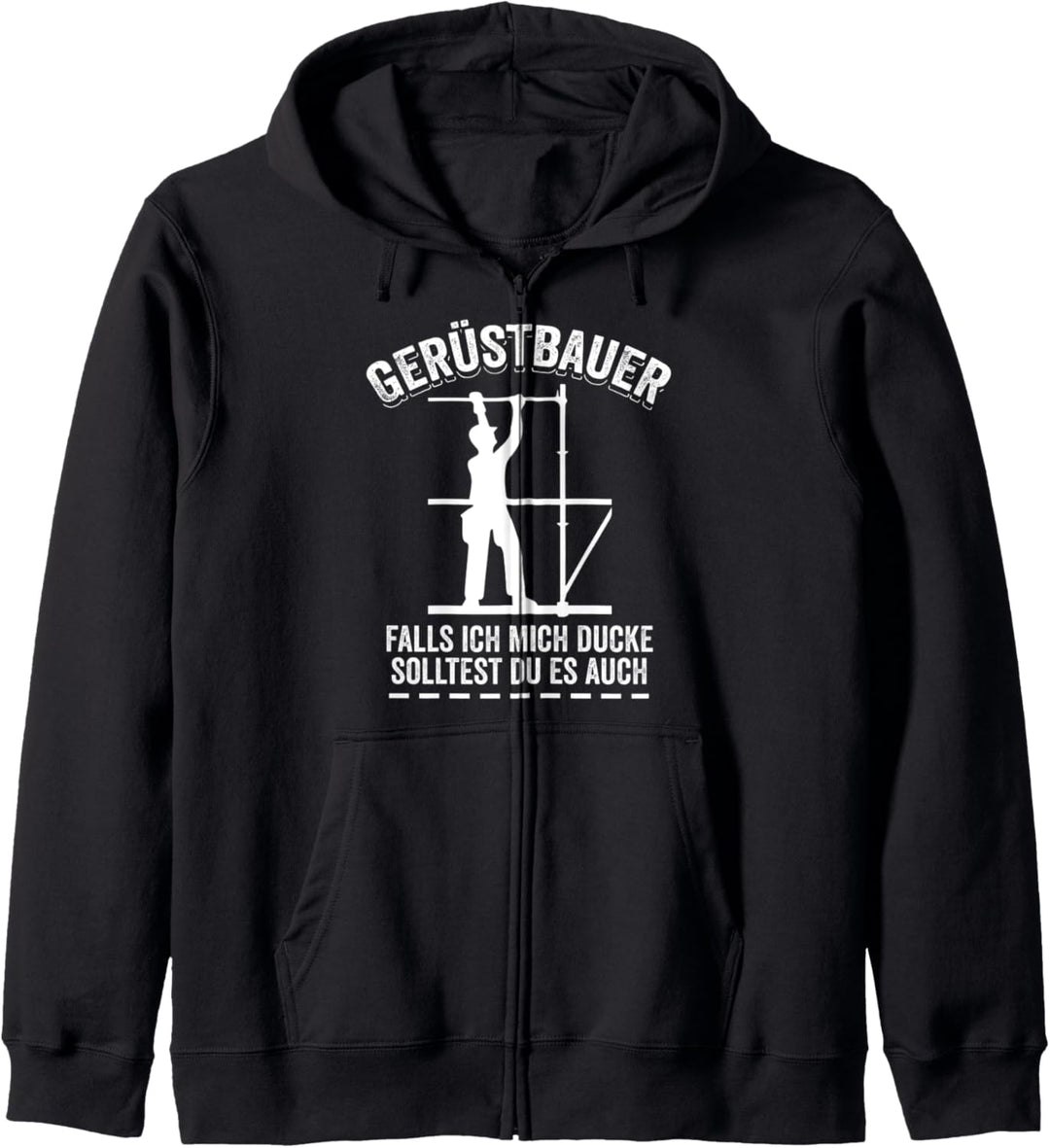 Gerüstbauer Gerüst Gerüstler Gerüstbau Sondergerüst Kapuzenjacke
