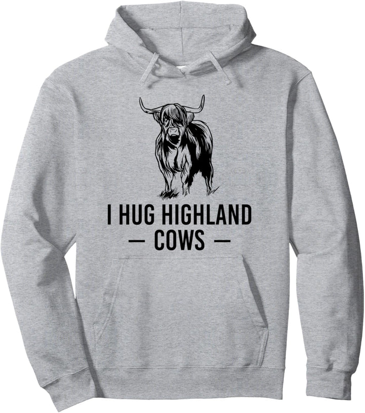 I Hug Highland Cows Highland Heifer Schottisches Rind Pullover Hoodie